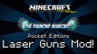 Minecraft Pocket Edition | LASER GUNS MOD | Mod Showcase thediamondminecart