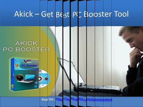 AKick- How to Get Best PC Booster Tool