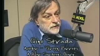 Interview - Dr. Gino Strada - A War Surgeon's Diary