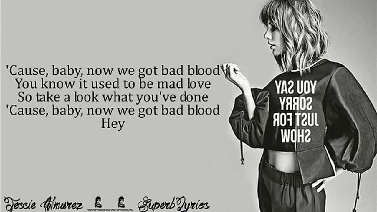 Bad Blood Taylor Swift Lyrics On Screen