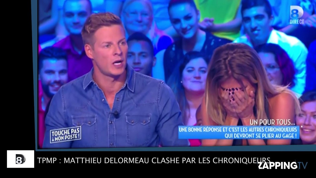 TPMP : Matthieu Delormeau critiqué par les autres chroniqueurs !