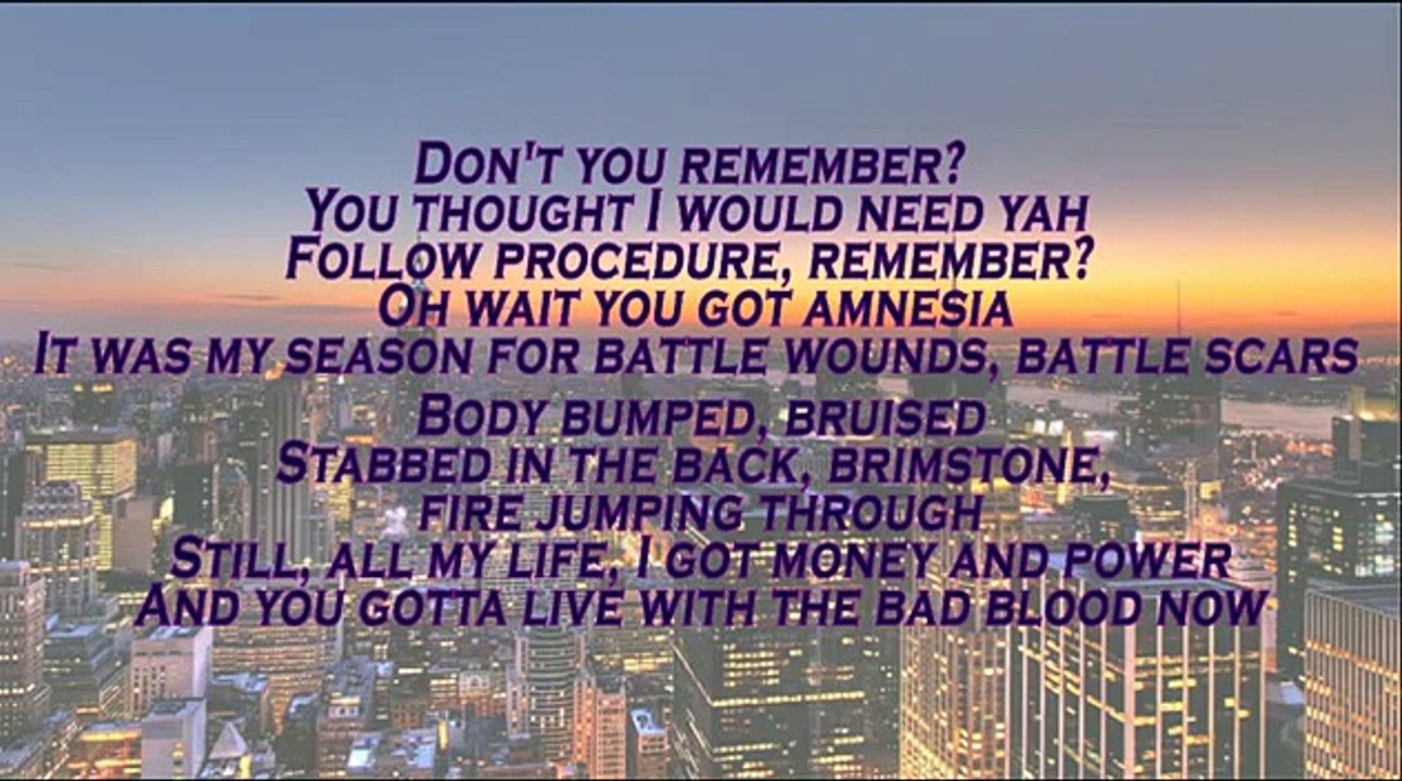 Copy of Taylor Swift   Bad Blood ft  Kendrick Lamar lyric video
