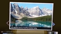 Best Photos near Alberta, Canada - Incl. More Lake Louise, Banff, Moraine Lake, Campsite Sunset