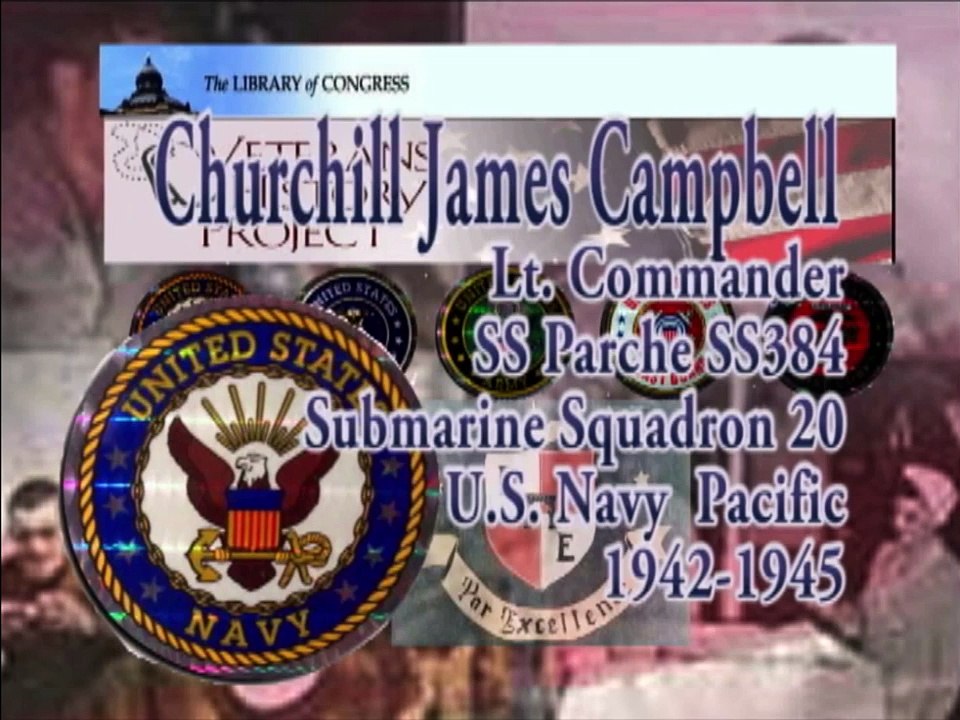 C J Campbell  US Navy Submarine Command  WWII  Pacific