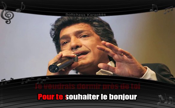 Karaoké Frédéric François - Je voudrais dormir près de toi