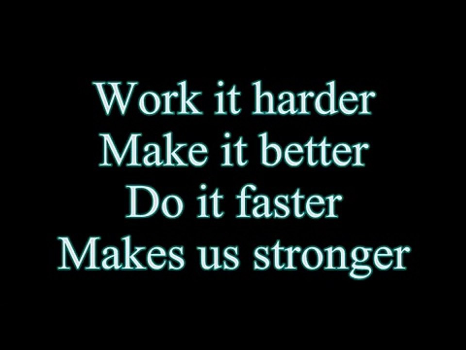 Daft Punk Harder Better Faster Stronger Lyrics Video Dailymotion