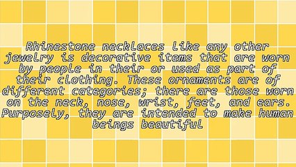 The Various Types And Uses Of Rhinestone Necklaces