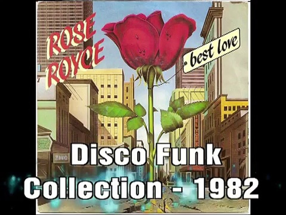 Disco Funk Collection - Rose Royce - Best Love - 1982