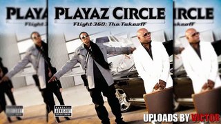 Playaz Circle - Quit Flossin  (Feat. The Casey Boys) (Prod. By Scoop Deville,Co-Prod. By Dj Quik)