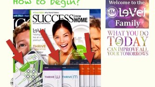 THRIVE How to begin your Thrive Experience