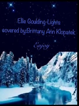 Lights-Ellie Goulding- Brittany Ann (cover)