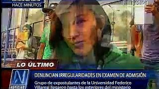 CanalN: Postulantes de la U. Villarreal denuncian irregularidades en examen de admisión