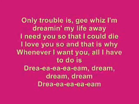 All I Have To Do Is Dream - The Everly Brothers - Lyrics
