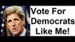 John Kerry Says 