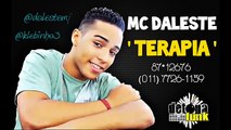 MC DALESTE - TERAPIA ♪ - MUSICA NOVA 2012 - LANÇAMENTO CONTRATE: 87*12676