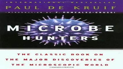 Microbe Hunters