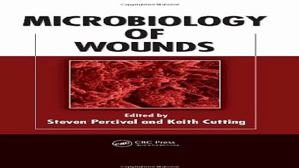 Microbiology of Wounds
