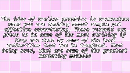 Trailer Graphics & Ads During The Holidays