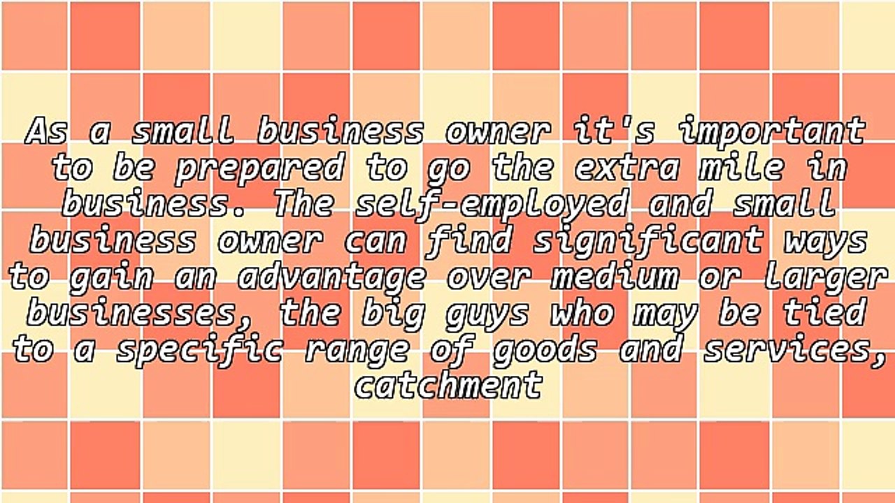 Tips for Going the Extra Mile, Competing With the Big Guys in Business
