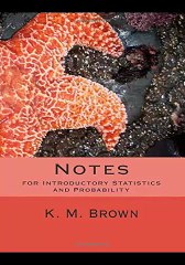 Notes for Introductory Statistics and Probability