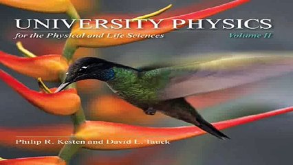 Download University Physics for the Physical and  Life Sciences Volume II Pdf