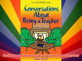 Conversations About Being a Teacher FREE DOWNLOAD BOOK