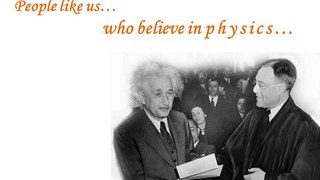 who believe in physics