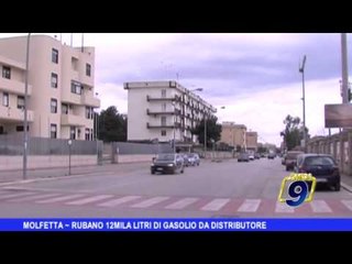 MOLFETTA | Rubano 12mila litri di gasolio da distributore