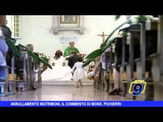 Annullamento matrimoni, il commento di Mons. Pichierri