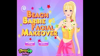 Barbie Girl  Beach Facial  Dress Up And Makeover Games