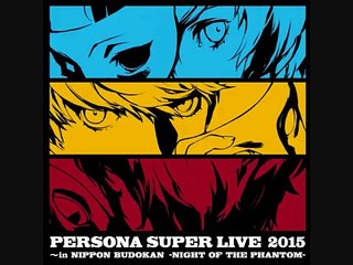 Mass Destruction - PERSONA SUPER LIVE 2015 NIGHT OF THE PHANTOM