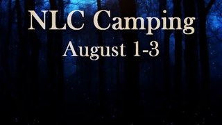 NLC Annual Camping Announcement