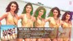 We Will Rock The World Full AUDIO - Meet Bros Anjjan ft. Neha Kakkar | Calendar Girls | YouthMaza.Com
