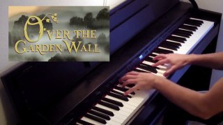 Over the Garden Wall   Theme Song Piano Cover