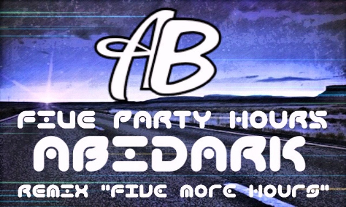 Five Party Hours (Abidark)