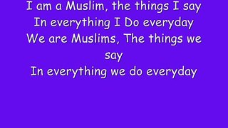 Bismillah -  I am a Muslim ( lyrics ).