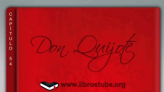 Don Quijote: Parte 2 - Capítulo 54. Videolibro.