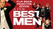 Projector: A Few Best Men (REVIEW)
