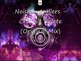 Noisecontrollers - Crtl Alt Delete Original Mix
