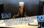 L’hôtel entièrement tenu par des robots