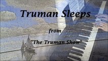 Truman Sleeps-The Truman Show ( Sheet Music)