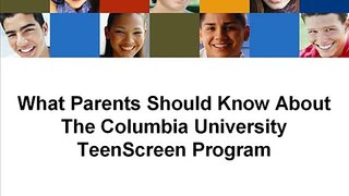 What Parents Should Know About TeenScreen