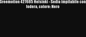 Greemotion 427685 Helsinki  Sedia impilabile con fodera colore Nero