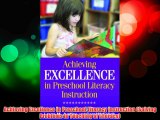 Achieving Excellence in Preschool Literacy Instruction (Solving Problems in Teaching of Literacy)