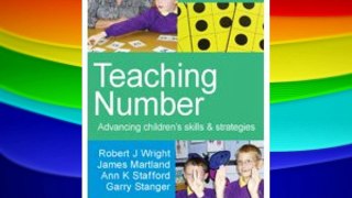 Teaching Number: Advancing Children's Skills and Strategies (Math Recovery) Free Download Book