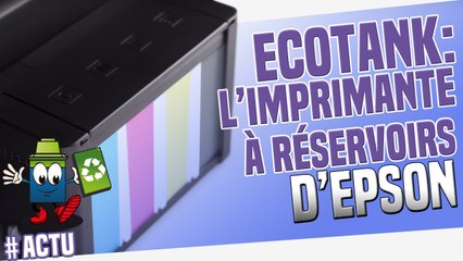 Ecotank : L'imprimante sans réservoir d'Epson arrive
