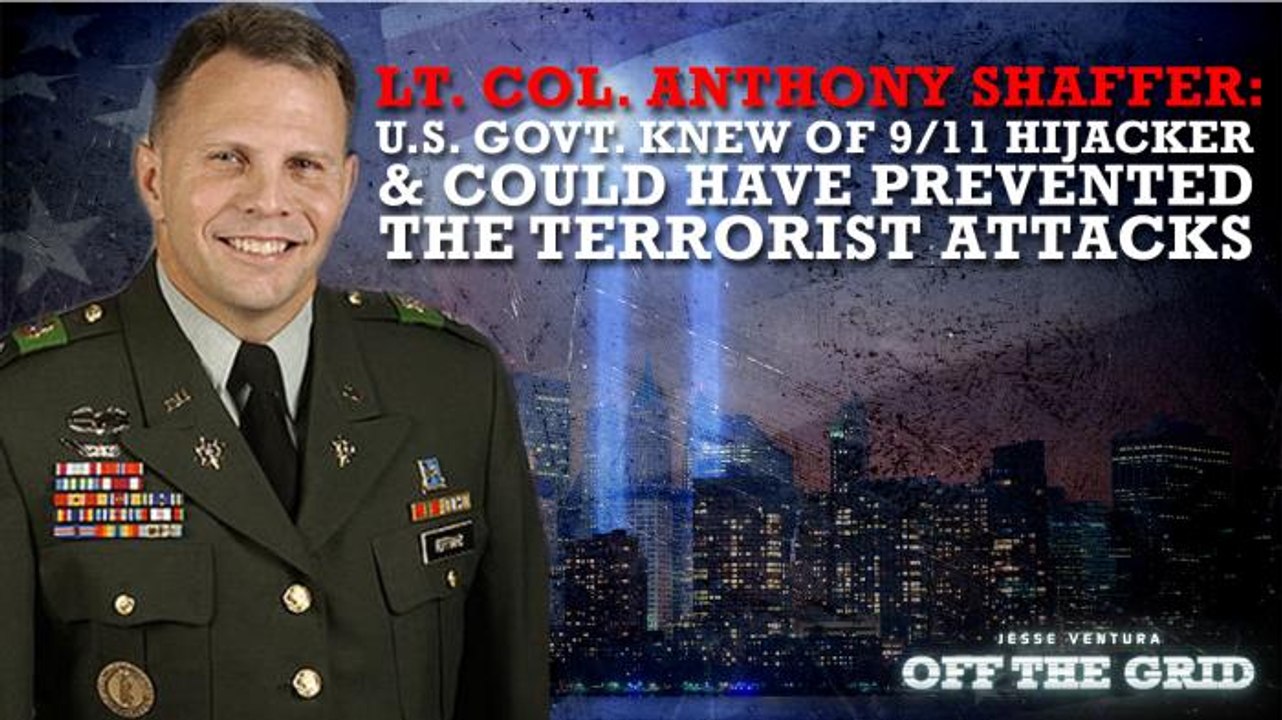 Ex-Army Operative tells Jesse Ventura: U.S. Govt. Knew of 9/11 Hijacker and Could Have Prevented the Terrorist Attacks