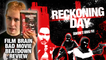 Bad Movie Beatdown: Reckoning Day (REVIEW)