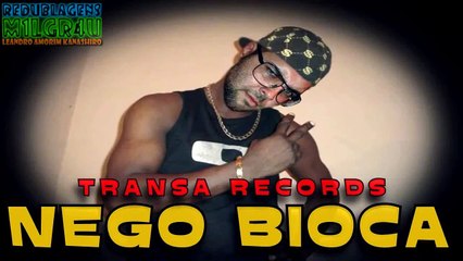 EU VOU TRANSAR   Mc Nego Bam part Chico Bioca PARÓDIA1