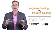 Which is better? Negative gearing vs positive gearing | Property Investment Strategy